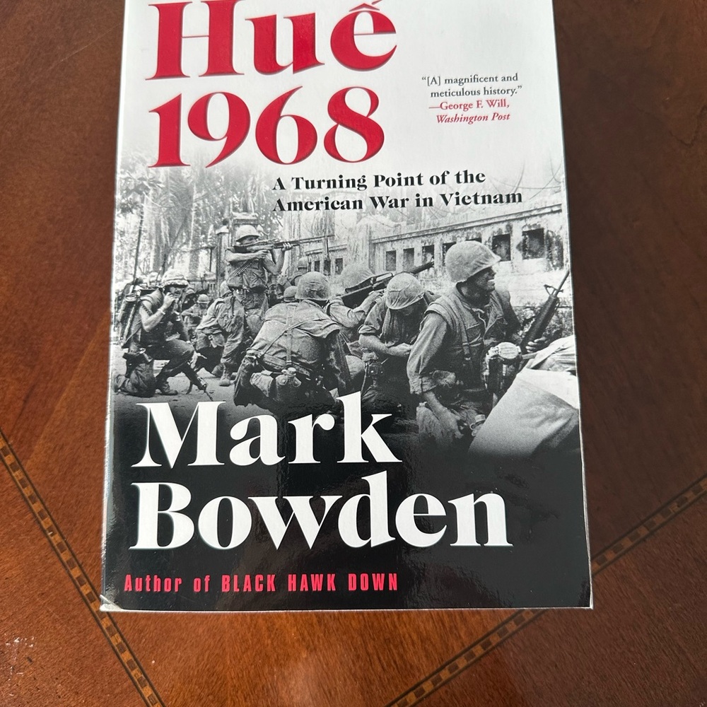 Hue 1968 by Mark Bowden
